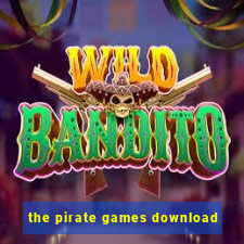 the pirate games download